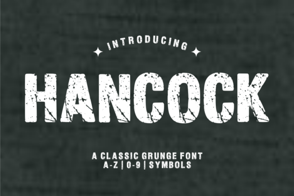 Hancock: Injecting Raw, Authentic Character into Your Visual Design
