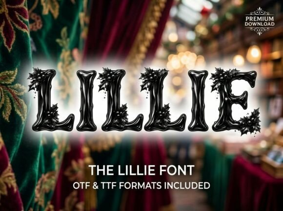 Lillie: A Gothic Twist on Holiday Typography