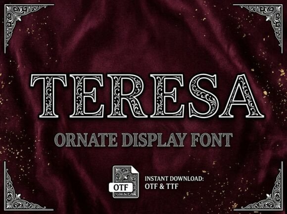 Teresa: A Decorative Font for High-Impact Branding
