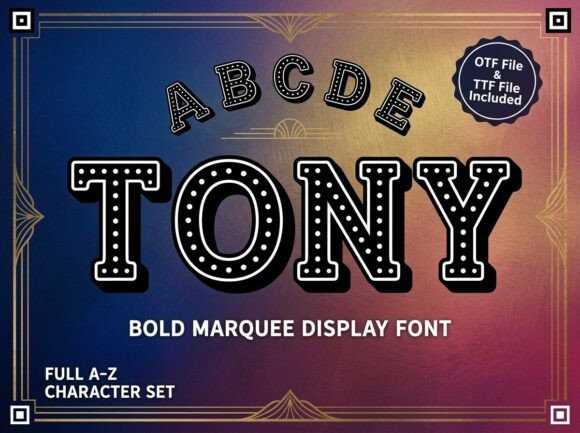 Tony: The Decorative Display Font for Bold Design